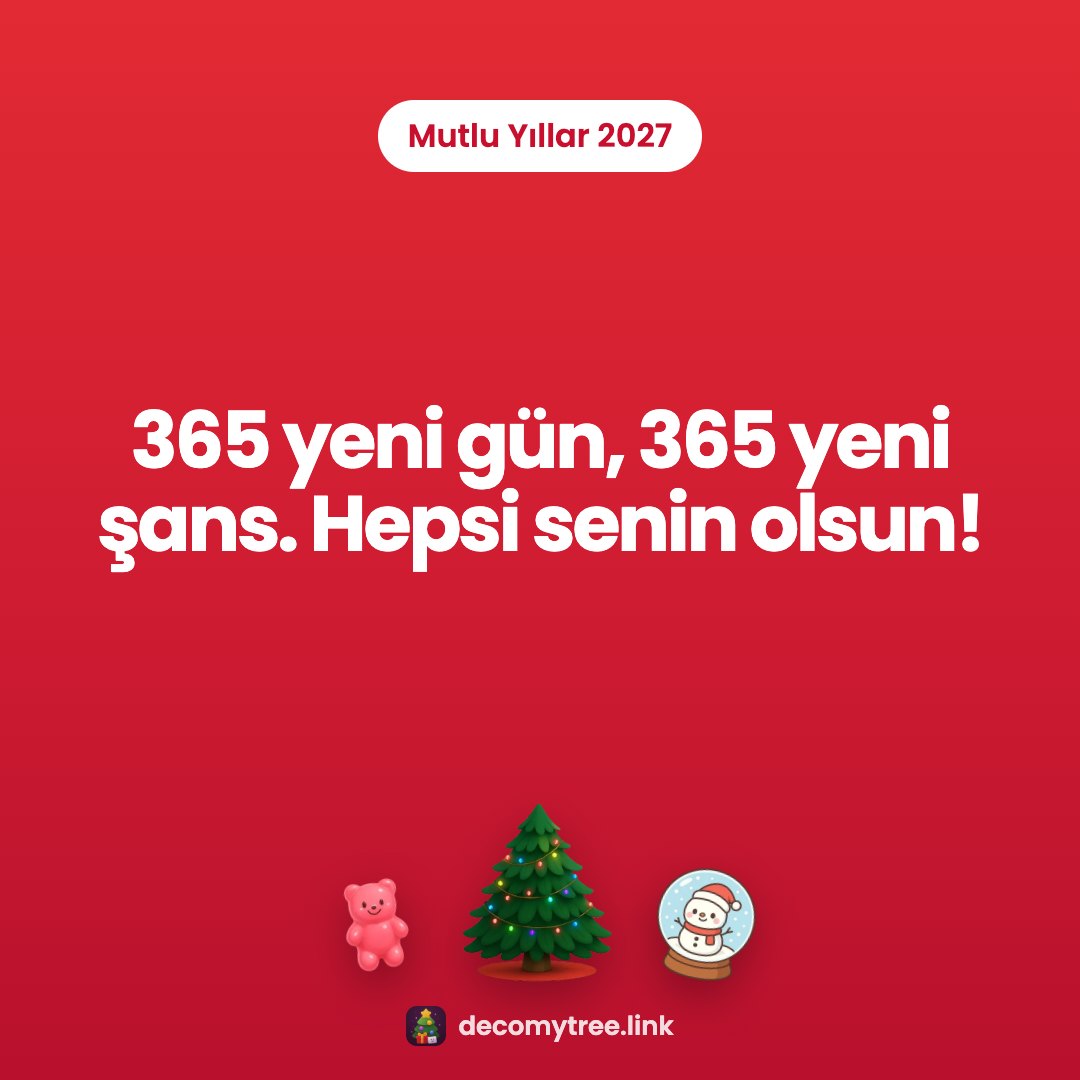 Mutlu Yıllar 2027: 365 yeni gün, 365 yeni şans. Hepsi senin olsun!